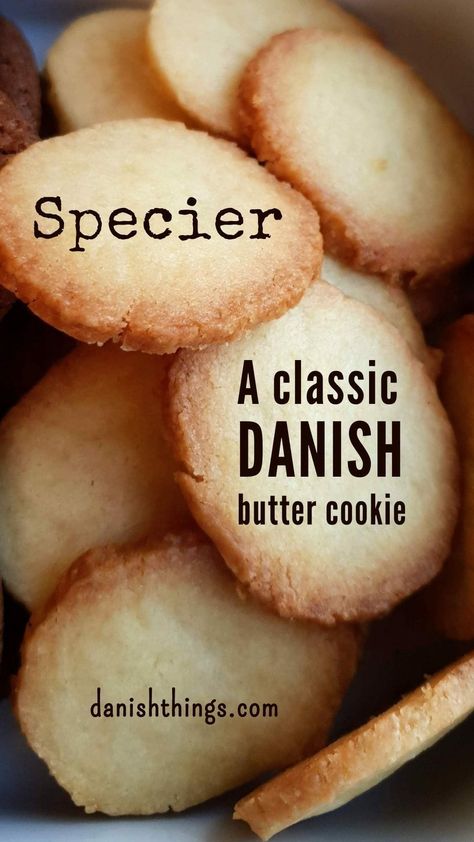 Specier - a classic Danish butter cookie - Danish Things Danish Cookie Recipes, Danish Cookies Recipe, Swedish Butter Cookies Recipe, Danish Butter Cookie Recipe, Scandinavian Sweets, Swedish Butter Cookies, Danish Christmas Cookies, Danish Biscuits, Danish Butter Cookies Recipe