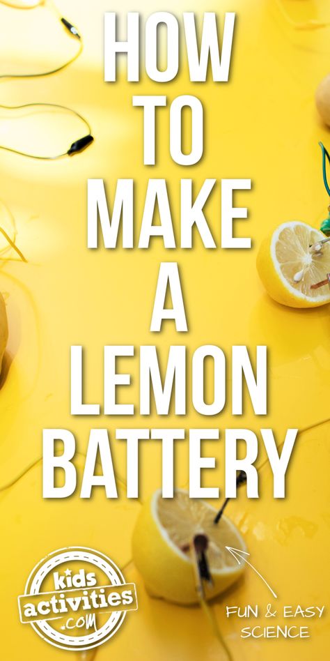 How to Make a Super Cool Lemon Battery for the Science Fair | Kids Activities Blog 4h Demonstration Ideas Kids, Battery Science Fair Project, Elementary School Science Fair Projects, Lemon Battery Science Project, Electricity Experiments For Kids, Electricity Projects For Kids, First Grade Science Projects, Static Electricity Science Fair Projects, Static Electricity Experiments For Kids