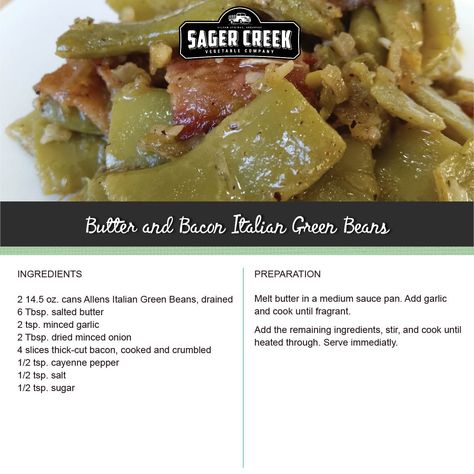 Butter and Bacon Italian Green Beans, made with Allens Italian Green Beans. #recipe Italian Cut Green Beans Recipe, Italian Green Beans Recipe, Italian Green Beans, Homemade Green Bean Casserole, Beans Recipes, Green Beans Recipe, Green Beans With Bacon, Cooking 101, Beans Recipe