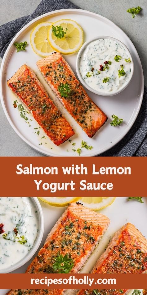 Salmon with Lemon Yogurt Sauce Yogurt Sauce For Salmon, Sauce For Salmon Patties, Lemon Yogurt Sauce, Greek Sauce, Salmon With Lemon, Salmon Pizza, Salmon And Sweet Potato, Sauce For Salmon, Creamy Yogurt