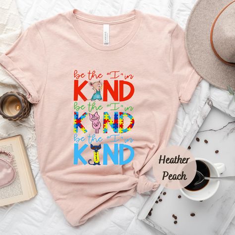 Book Characters Be The I In Kind Shirt, Choose Kindness Shirt, Feminist Shirt, Motivational Shirt, Cute Teacher Shirt Kindergarten Gifts, Kindness Shirt, Teacher Clothes, Choose Kindness, Feminist Shirt, Brand Shirts, Kindness Shirts, Book Shirts, Teacher Outfits