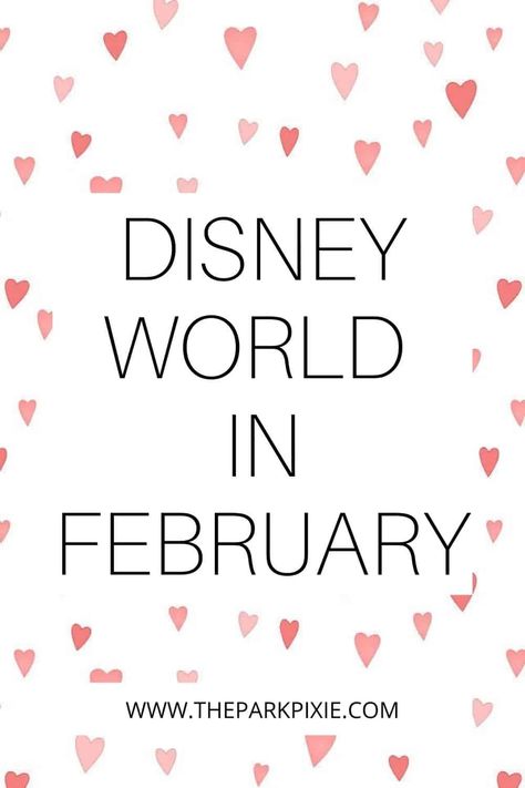 Packing List For Florida In February, Disney World Outfit Inspiration, Disney World Valentines Day Outfits, Disneyworld Outfit February, Disney Outfits For February, Disney In February What To Wear To, Disney World Style, Florida Vacation Outfits February, What To Wear To Disney In February