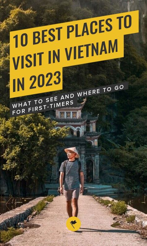 10 Best Places to visit in Vietnam in 2023 - What to See and Where to Go for First-Timers- First time visiting Vietnam and wondering what are the best places you should visit? Here are the 10 best places to visit in Vietnam for first-timers and backpackers.#travel#destinations #vietnam #southeastasia #asia Vietnam Bucket List, Vietnam Vacation, Trip To Vietnam, Vietnam Backpacking, Visit Vietnam, Southeast Asia Travel, Southeast Asian, Tourist Places, Vietnam Travel