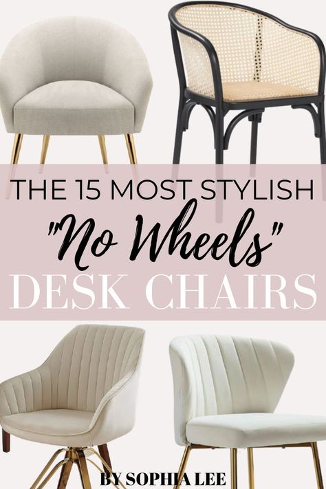 Desk chairs without wheels just look so much better in home offices in my opinion... These are options are stunning!! Desk Chair Comfy No Wheels, Stylish Desk Chair No Wheels, Computer Chair No Wheels, No Wheels Desk Chair, Desk Chairs Without Wheels, Small Desk Chairs For Bedroom, Kitchen Desk Chair, Writing Desk Chair, Stationary Desk Chair