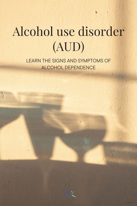 Do you know how alcohol use disorder (AUD) can affect your mental, emotional, and physical well-being? Explore the signs and symptoms of alcohol dependence, along with tips on how to get help.