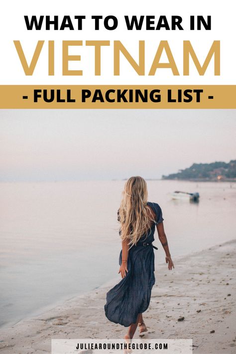 Vietnam Packing List - What to wear + what to pack for Vietnam Capsule Wardrobe Vietnam, Outfits For Vietnam Trip Women, Vietnam Capsule Wardrobe, What To Pack For Vietnam Trip, Outfit Ideas For Vietnam Trip, What To Pack For Vietnam, Packing List Vietnam, Vietnam Trip Outfit, Vietnam Style Outfit