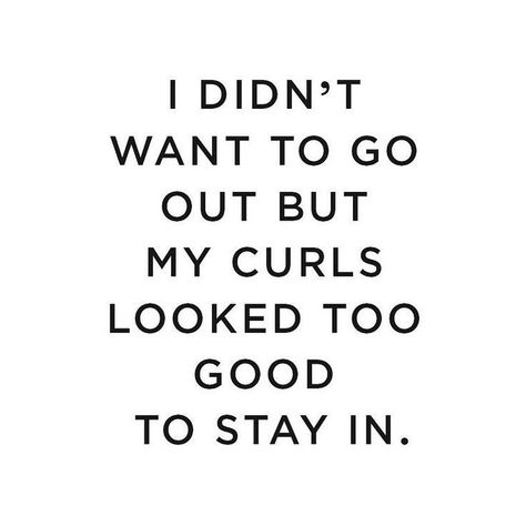 Mood. 😏 Happy Hair Quotes, Curly Quotes, Curls Quotes, Hairstylist Marketing, Hair Captions, Hair Quotes Funny, Curly Hair Quotes, Hair Salon Quotes, Stylist Quotes