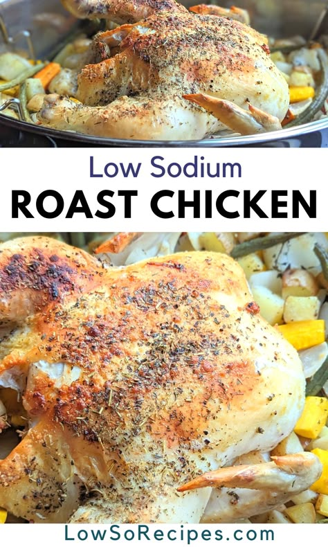 Low Sodium Roasted Chicken and Vegetables Recipe - Low So Recipes Sodium Free Chicken Recipes, Low Sodium Roasted Chicken, Renal Diet Chicken Recipes, No Salt Recipes Meals, Low Sodium Thanksgiving Recipes, Low Sodium Stir Fry Sauce, Low Sodium Vegetable Soup, Low Sodium Breakfast Ideas, Low Sodium Side Dishes