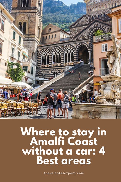 Wondering where to stay in Amalfi Coast without a car? In this post, I will help you to find the best areas to stay in Amalfi Coast without a car as well as the best places to stay in each town. Italy And Greece, Italy Trip Planning, Amalfi Coast Italy, Travel Hotel, Italy Trip, Ways To Travel, Grand Hotel, Amalfi Coast, Italy Travel