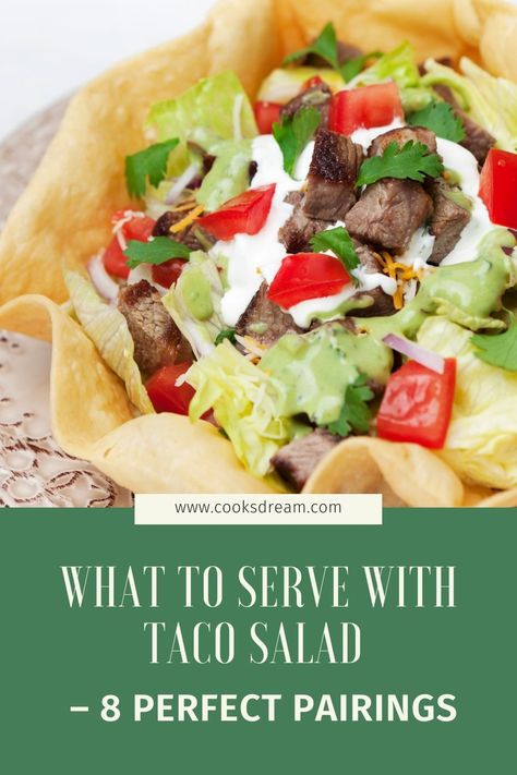 What to Serve with Taco Salad: 8 Perfect Pairings Taco Salads Bowls, What To Serve With Taco Salad, Taco Salad Sides, Taco Salad Bar, Mexican Sides, Easy Taco Salad Recipe, Smoked Turkey Wings, Taco Side Dishes, Taco Salad Bowls