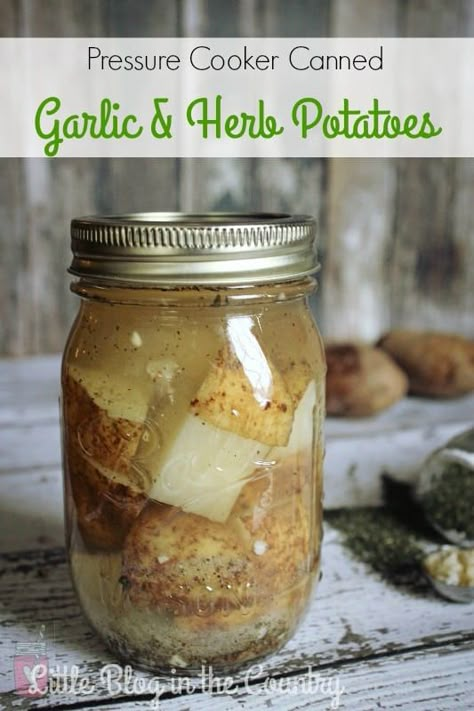 Pressure Cooker Canned Garlic and Herb Potatoes | Simple in the Country Canned Garlic, Can Garlic, Apple Pie Filling Recipe, Herb Potatoes, Canning Pressure Cooker, Canning Potatoes, Food Prepping, Pressure Canning Recipes, Canned Potatoes