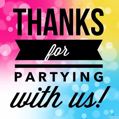 Thanks for Party with us Thanks For Partying With Me, Thank You For Hosting A Party, Party Ends Tonight, Scentsy Party Closed, What Is Scentsy Facebook Party, Scentsy Facebook Party Day 1, Online Party Graphics, Scentsy Party Link Graphic, Scentsy Pre Party Posts