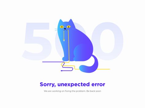 505 error by Marina Rakhimova on Dribbble Error Screen, Empty State, Robot Cat, 404 Pages, App Design Inspiration, Error Message, Saint Charles, School Mascot, Flat Illustration