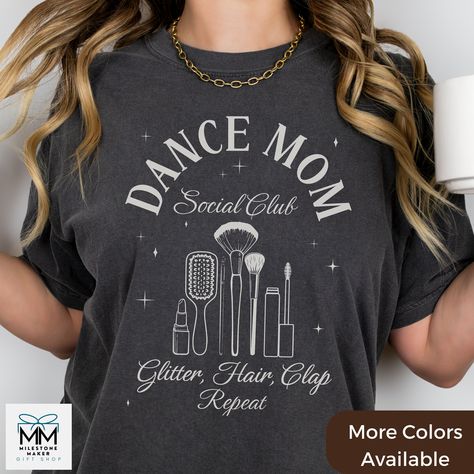 Are you a dance mom who spends their weekends hustling and bustling to dance tournaments? Are you the scheduler, driver, chief wardrobe organizer, hairstylist, photographer and  #1 Fan?   This tshirt is perfect to wear to all of the dance competitions or practices to show off your Dance Mom pride.   This item ships within 1.5 days to 2 days from the United States or Canada.    * Product Quality *    Comfort Colors© t-shirts are made of 100% ultra-soft ringspun cotton featuring a relaxed fit and Dance Mom Outfits, Dance Competitions, Dance Comp, Dance Mom Shirts, Wardrobe Organizer, Mom Pride, Funny Dance, Dance Mom, Dance Shirts