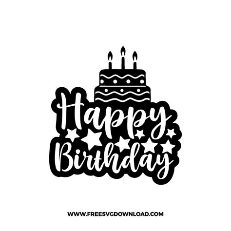 Birthday Cake Svg Free, Happy Birthday Cake Topper Svg Free, Happy Birthday Svg Free Cricut, Happy Birthday Svg Free, Projector Images, Candle Svg, Cricut Birthday Cards, Happy Birthday Font, Happy Birthday Free