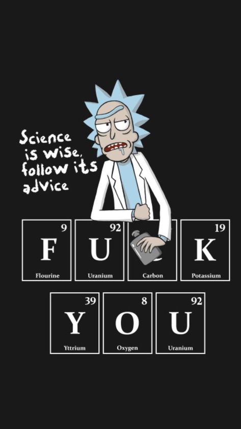 rick and morty : Scince is wise, Follow its Advice Superhero Wallpaper Iphone, Rick And Morty Image, Rick And Morty Quotes, Rick And Morty Drawing, Rick And Morty Stickers, Rick I Morty, Rick And Morty Characters, Rick And Morty Poster, Iphone Wallpaper For Guys