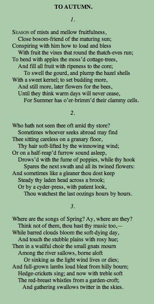 John Keats' poetry is a very prime example of romanticism, with one of his most notable works being "To Autumn" To Autumn John Keats, Keats Poetry, Keats Quotes, Autumn Poetry, English Poetry, John Keats, To Autumn, Quotes And Poems, It Goes On