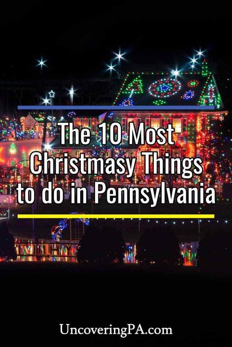 Looking for Christmas things to do in Pennsylvania this year? We've compiled 10 of the best places to visit in PA to get your holiday spirit Pennsylvania Bucket List, Things To Do In Pennsylvania, Christmas Things To Do, Christmas Getaways, Pennsylvania Travel, Christmas Town, Christmas Things, Usa Travel Destinations, Christmas Travel