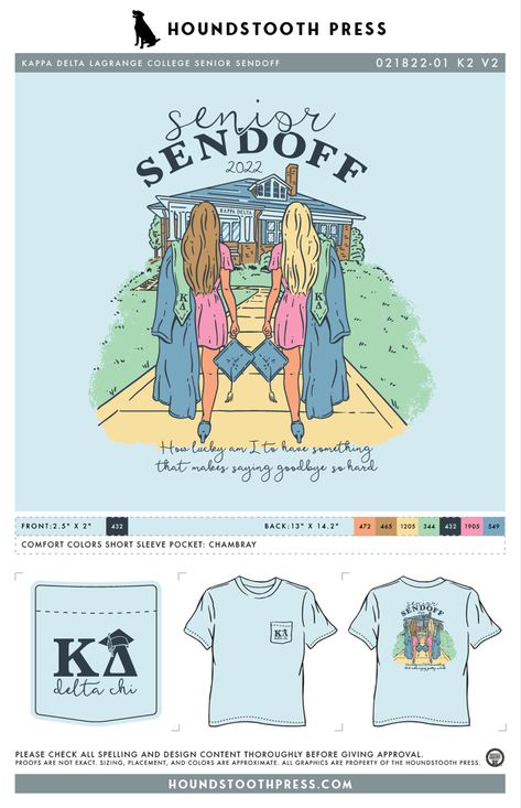 Senior Send Off Sorority, Senior Sorority Shirts, Sorority Formal Tshirt, Sorority Senior Shirts, Senior Merch, Sorority Tshirt Designs, Phi Mu Shirts, Sorority Graduation, Sweatshirt Design Ideas