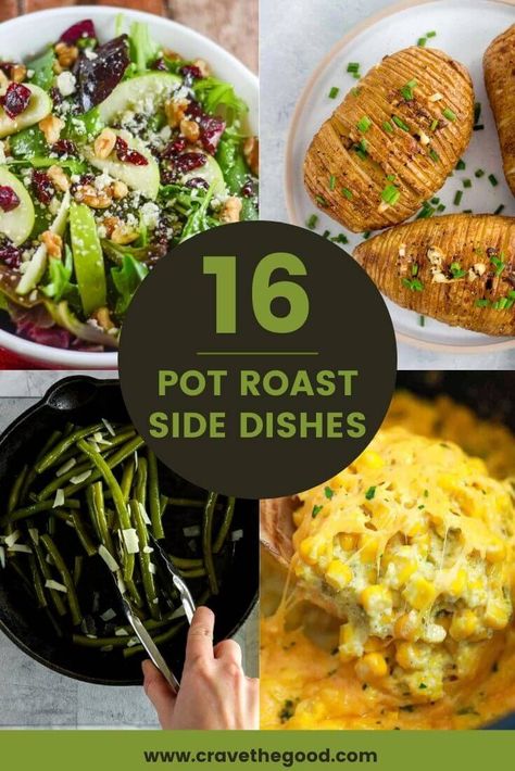 16 Great Pot Roast Side Dishes! Craving a pot roast but don't know what sides to make? We've got you covered! From mashed potatoes to green beans, we have 16 delicious side dishes that will perfectly compliment your roast beef menu. Whether you're looking for something classic or something new, we've got the perfect side dish for you. And they're all easy to make - so you'll have more time to enjoy your pot roast. Check out our list of 16 great pot roast side dishes now! | cravethegood.com Sides To Go With Roasts, Easter Pot Roast Dinner, Pot Roast Thanksgiving, Side For Pot Roast, Pot Roast Meal Ideas, Sides Dishes For Roast, Sides To Go With Roast Beef, Side Dishes With Roast Beef, Roast Beef Dinner Ideas Sides