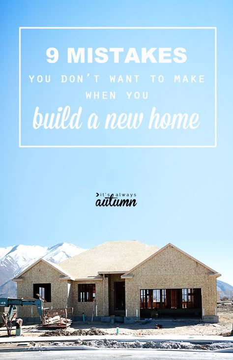 wish I'd read this before we built our house! great tips for building a new home - 9 mistakes you don't want to make Home Building Tips, Up House, Building A New Home, Style At Home, Home Construction, Home Hacks, House Floor Plans, My Dream Home, Future House