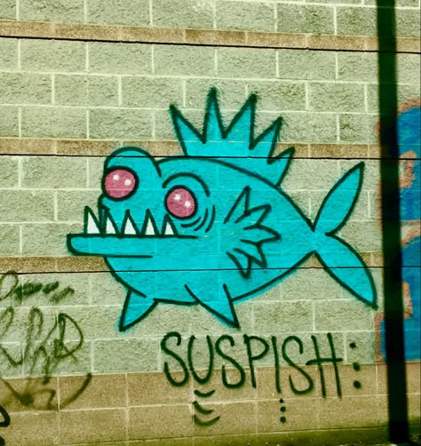 A blue cartoon fish with red eyes with the word “suspish”written beneath it Graffiti On A Wall, Cool Fish Drawings, Fun Graffiti Art, Fish Eye Graffiti, Graffiti Artwork Inspiration, Fishes Drawing, Funky Fish Drawing, Random Graffiti, Fish Graffiti