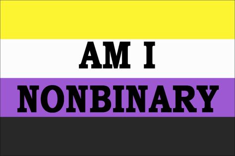 Nonbinary Test - FridayTrivia Am I Nonbinary Quiz, This User Is Nonbinary, Any Pronouns Flag, Name Ideas Nonbinary, Nonbinary Bingo, How To Come Out As Nonbinary, Nonbinary Nail Art, Agender Pride Art, Am I Nonbinary