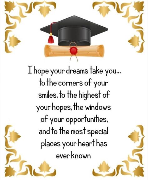 Graduation Wishes Quotes, Graduation Congratulations Quotes, Graduation Card Sayings, Graduation Poems, Inspirational Graduation Quotes, Congratulations Quotes, Graduation Message, Grad Quotes, Graduation Images