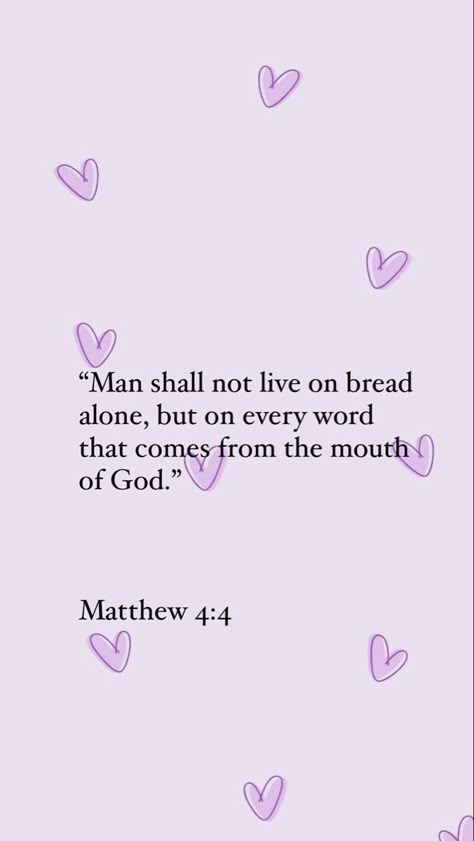 Matthew 4:4 Wallpaper, Christian Acrylic Nails, Matthew 4:4, Pastel Bible Verse, Purple Bible Verse Wallpaper, Matthew Bible Verses, Purple Bible Verse, Matthew Verses, Matthew 4 4