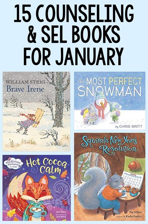 These 15 social emotional learning books are perfect for your SEL or school counseling lessons this January. Kids will learn about important themes like friendship, perseverance, goal setting and more with these winter themed books. Use them in your individual, small group and counseling lessons during January! January Books For Kids, New Years Social Skills Activities, January Counseling Activities, Sel Books For Elementary, January School Themes, January Library Lessons, January Lesson Plans For Toddlers, Book Scavenger, School Counseling Books