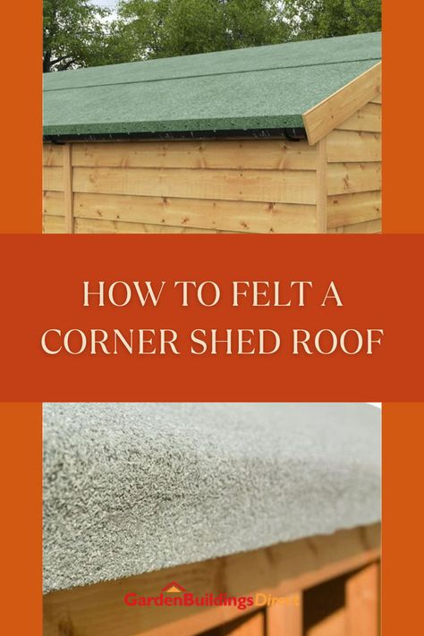 A well-maintained garden shed can be a valuable addition to your property. However, its durability largely depends on one critical element: the roof. Neglecting this structure part can lead to leaks, damage, and costly repairs. Protecting it with shed felt is the natural solution. In this guide, we’ll walk you through the essential steps of roof felting, but in this case, for corner sheds. Our instructions will help you achieve a sturdy and weatherproof outcome. Let’s get started! Corner Shed, Corner Sheds, Roofing Felt, Shed Roof, Garden Shed, The Roof, Gardening Tips, Roof, Get Started