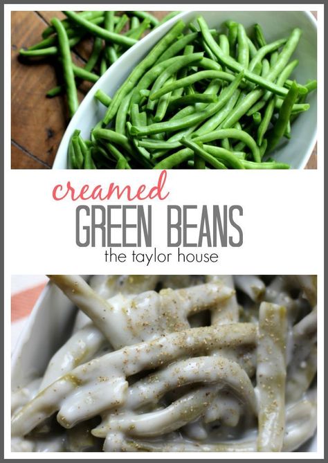 Creamed Green Beans | The Taylor House Recipes Green Beans, Creamed Green Beans, Supper Sides, Deceptively Delicious, Green Beans Recipe, Sides Dishes, Easy Thanksgiving Recipes, Veggie Tales, Amazing Appetizers