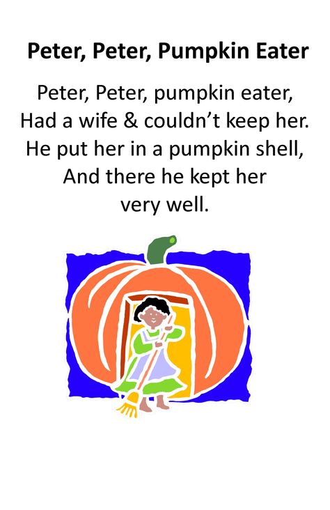 Itty Bitty Rhyme: Peter, Peter, Pumpkin Eater Peter Peter Pumpkin Eater Nursery Rhyme, Heartless Aesthetic, Kindergarten Poems, Peter Pumpkin Eater, English Poems For Kids, English Poems, Peter Peter Pumpkin Eater, English Rhymes, Peter Pumpkin