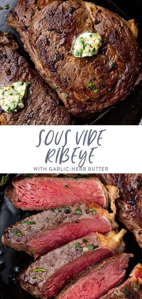 This sous vide ribeye is unbelievably tender, cooked perfectly medium-rare all the way through, seared with a delicious compound butter, and so easy to make. I'll never make ribeye any other way! Sous Vide Ribeye, 40 Aprons, Sous Vide Steak, Ribeye Steak Recipes, Ribeye Roast, Recipes List, Lost 50 Pounds, Sous Vide Recipes, Garlic Herb Butter