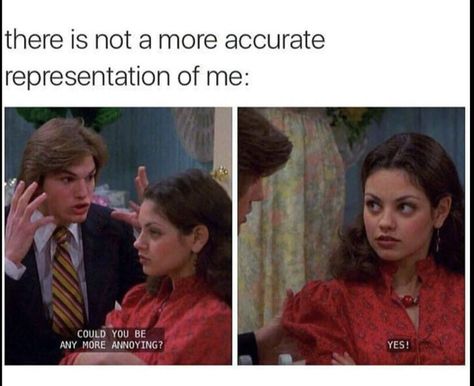 40 MEMES FOR TODAY #55 Annoying Girlfriend, Relatable Characters, That 70s Show, Movies And Series, Kill Bill, Me As A Girlfriend, Teenager Posts, Funny Pics, Tumblr Funny