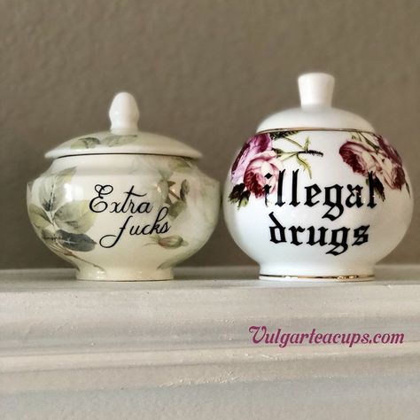 Vulgar Home Decor, Inappropriate Home Decor, Coffee Jar Crafts, Tea Cup Decor, Diy Keramik, Funny Home Decor, Dark Home Decor, Dark Home, Sugar Bowls