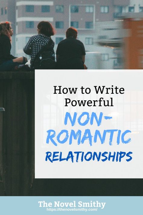 Nothing against romance—it’s just not all there is. 😘 Romance is a common story element, and often an expected one. However, we shouldn’t feel like romance is a requirement! There can be great value in writing stories with no romance at all. So, let me share a few non-romantic relationships that can add some (platonic) love to your stories! Writing Romance Novels, No Romance, Non Romantic, Writing Genres, Writing Stories, Platonic Love, Writing Romance, A Writer's Life, Creative Writing Tips