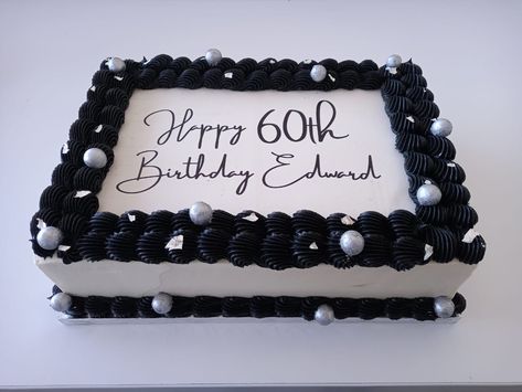 Black Sheet Cake Designs, Sheet Birthday Cake For Men, Square Cake Ideas For Men, Black And White Sheet Cake, 60th Birthday Sheet Cake For Men, Rectangle Cake Birthday, Black Sheet Cake, Square Cake Designs For Men, Rectangular Cake Designs