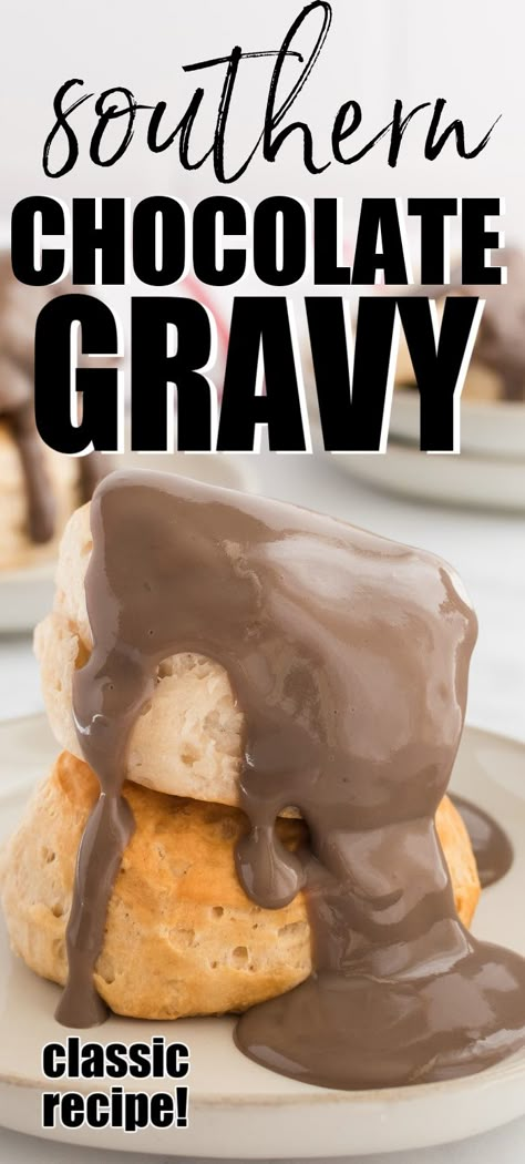 Chocolate Gravy Recipe, Amazing Easy Recipes, Chocolate Gravy, Creamy Chocolate, Gravy Recipes, Chocolate Chip Oatmeal, Chocolate Sauce, Great Desserts, Holiday Cooking