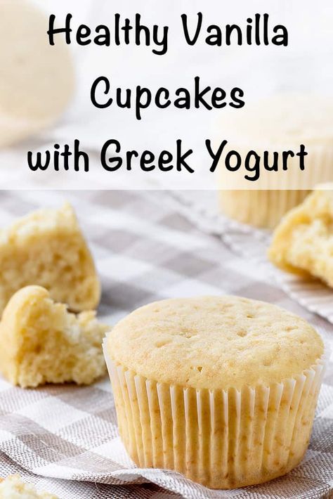 Healthy Vanilla Cupcakes, Recipes Using Whipping Cream, Greek Yogurt Cupcakes, Healthy Cupcake Recipes, Protein Cupcakes, Buttercream Icing Recipe, Vanilla Muffins, Healthy Cupcakes, Yogurt Recipe