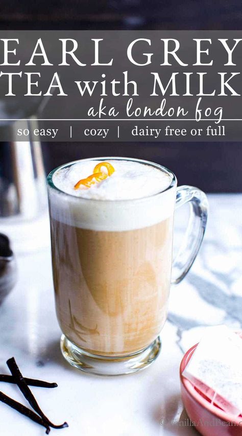 Simple ingredients, and easy to make, this Vanilla Earl Grey Tea with Milk (London Fog Tea Latte) is like a hug in a mug. Cozy, earthy flavors with a hint of vanilla and touch of honey or maple syrup is a delight to warm up to during the coldest of days. This recipe is vegetarian or vegan. How To Make London Fog Tea, London Fog Recipe, London Fog Tea Latte, London Fog Tea, Tea With Milk, A Hug In A Mug, Hug In A Mug, Mug Cozy, In A Mug