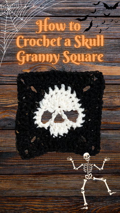 How to Crochet a Skull Granny Square Scull Crochet Granny Square, How To Crochet A Skull Granny Square, Crochet Patterns Skull, Grunge Granny Square, Granny Square Skull Pattern Free, Skull Crochet Granny Square, Skull Granny Square Pattern Free Crochet, Spider Web Granny Square, Halloween Granny Square Crochet