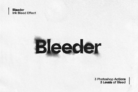 Bleeder - Ink Bleed Effect#graphic #graphicposter #graphicpattern #illustration Ink Bleed Effect, Distorted Text, Photoshop Fonts, Ink Bleed, Business Fonts, Graphic Design Assets, Photoshop Text, Album Art Design, Graphic Design Fonts