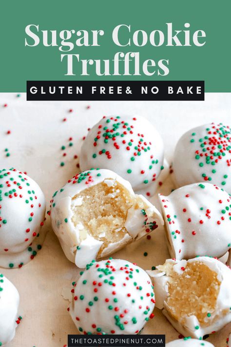 Want an easy holiday dessert without turning on your oven? You'll obsess over these low carb and gluten free no bake sugar cookie truffles! thetoastedpinenut.com #theotastedpinenut #sugarcookies #sugarcookietruffles #christmastruffles Gluten Free Christmas Treats, Sugar Cookie Truffles, Gluten Free Truffles, Gluten Free No Bake, Easy Holiday Dessert, Cookie Truffles, No Bake Sugar Cookies, Christmas Truffles, Gluten Free Sugar Cookies