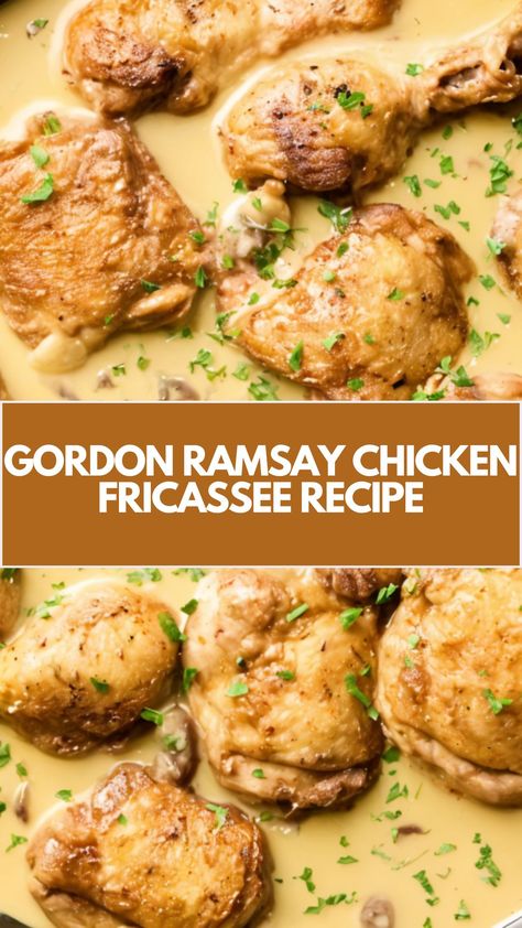 This delicious and creamy Chicken Fricassee recipe, inspired by Gordon Ramsay, is a simple yet comforting meal perfect for any occasion. It’s quick to prepare, with tender chicken simmered in a rich, flavorful sauce. Using common ingredients, you can easily make this dish your own—perfect for a cozy, satisfying dinner. Gordon Ramsay Appetizers, Chicken Friccasie, Gordon Ramsay Chicken Recipes, Gordon Blue Chicken Recipe, Chicken Stock Recipe Dishes, International Chicken Recipes, Chicken Fricassee Recipe, Fricasse Chicken, Fricassee Chicken