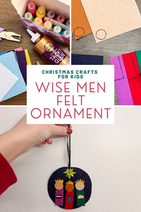 wise men felt ornament craft Diy Christian Ornaments Kids, Nativity Ornaments Diy Kids, Kids Nativity Ornament Craft, Christmas Story Crafts For Sunday School, Christmas Story Ornaments Diy, Diy Nativity Ornaments For Kids, Christmas Craft Religious, Nativity Craft Preschool, Religious Ornaments Diy