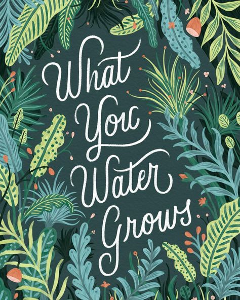 Lauren Hom What You Water Grows Quote, Water Your Garden Quotes, Botanical Lettering, Lauren Hom, Plants Quotes, Garden Quotes, Heritage Month, Asian American, Plant Mom