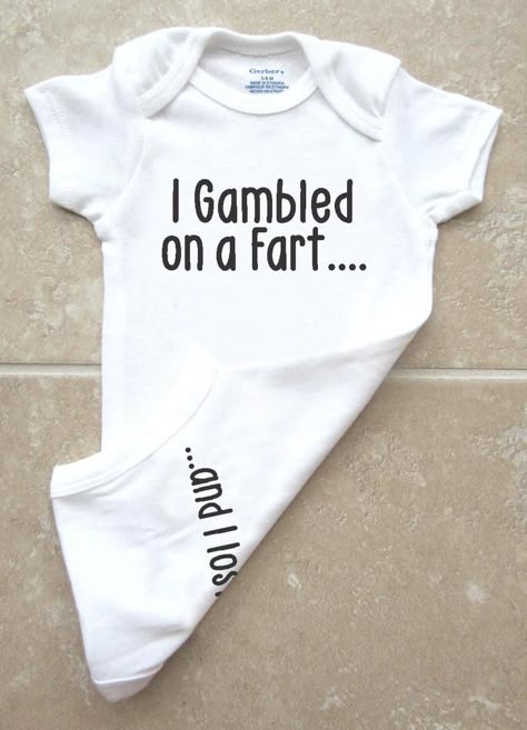 Funny Baby Onesies -I Gambled on a Fart and I Lost #babylife Funny Newborn Onesies, Onsies Ideas, Baby Onsies Funny, Funny Baby Onesies Boy, Onesie Ideas, Mommy Inspiration, Gender Neutral Baby Shower Gifts, Family Projects