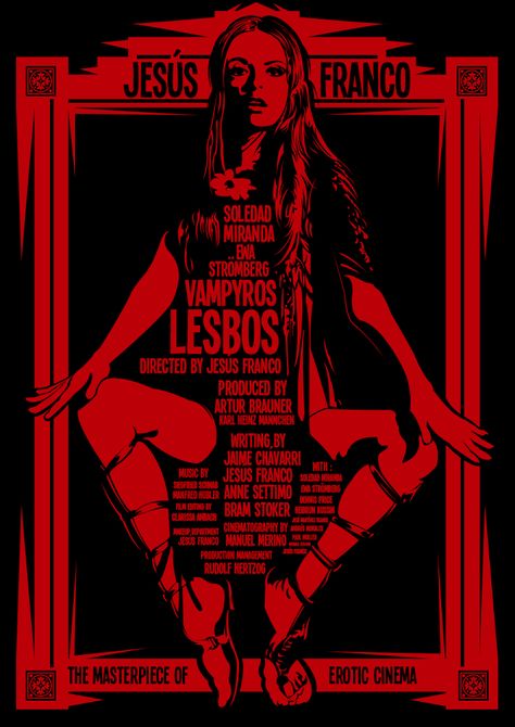 Vampyros Lesbos by luke-kage Jesus Franco, Arte Pin Up, Cinema Design, Cover Film, Vampire Movies, Horror Posters, Horror Movie Posters, Cult Movies, Movie Poster Art