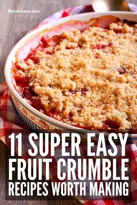 11 Easy Fruit Crumble Recipes | If you're in the mood for an easy, fruity dessert using ingredients you probably already have in your fridge and pantry, fruit crumble is for you! Whether you have fresh plumbs, peaches, or apples on hand, or want to make something delicious with canned or frozen fruits, there are tons of easy fruit crumble recipes to try! We're sharing tips and hack to make the perfect crumble, plus links to our favorite classics, like apple crumble and rhubarb crumble. Frozen Fruit Crumble Recipe, Crumble Mix Recipes, Fruit Crumble Recipe Simple, Cooked Fruit Recipes, Frozen Fruit Desserts, Crumble Desserts, Apple Crumble Recipe Easy, Fruit Crumble Recipe, Crumble Recipes